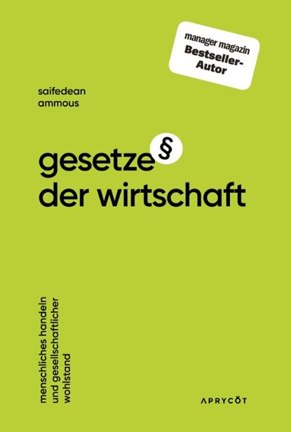 Gesetze der Wirtschaft, Saifedean Ammous - Gebonden - 9783949098147