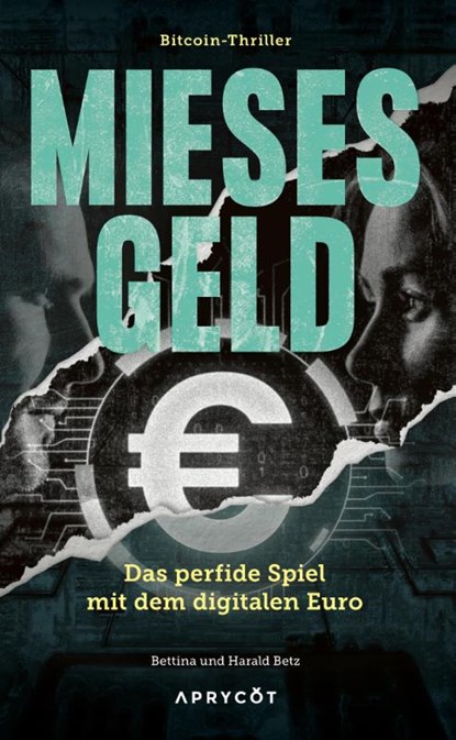 Mieses Geld, Bettina Betz ; Harald Betz - Gebonden - 9783949098475