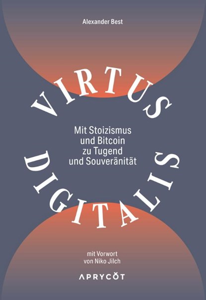 Virtus Digitalis, Alexander Best - Gebonden - 9783949098628