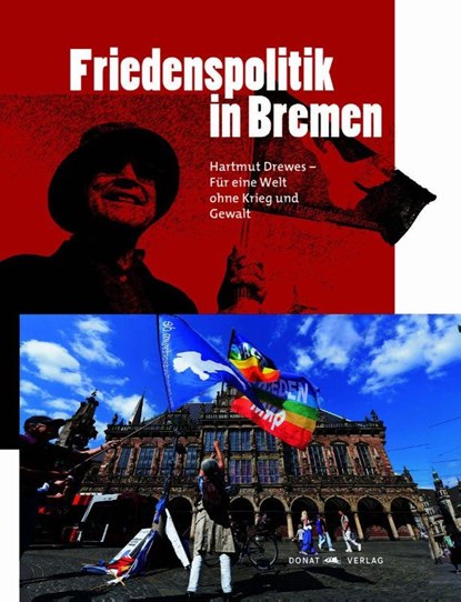 Friedenspolitik in Bremen, Barbara Alms ; Gerhard Schäfer - Gebonden - 9783949116339