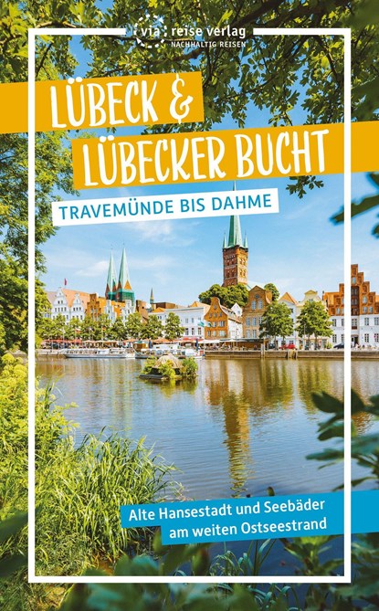 Lübeck & Lübecker Bucht, Majka Gerke - Paperback - 9783949138195