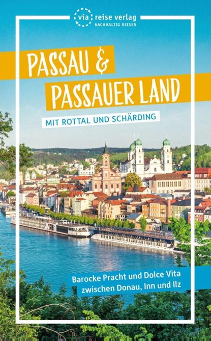 Passau & Passauer Land, Julia Wolf - Paperback - 9783949138225