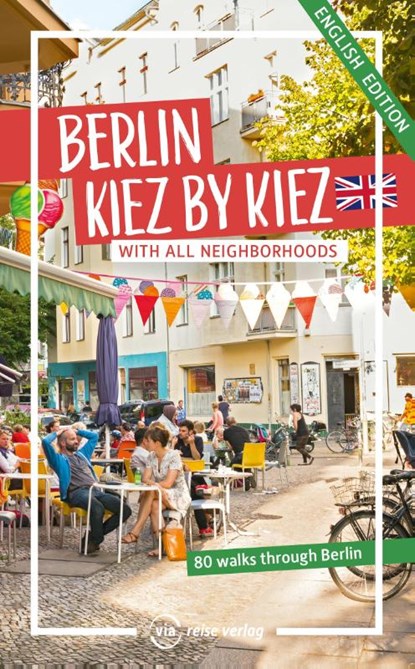 Berlin - Kiez by Kiez, Julia Brodauf - Paperback - 9783949138508
