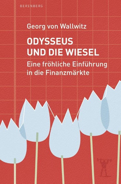 Odysseus und die Wiesel, Georg von Wallwitz - Paperback - 9783949203282