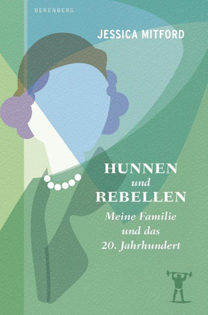 Hunnen und Rebellen, Jessica Mitford - Paperback - 9783949203435