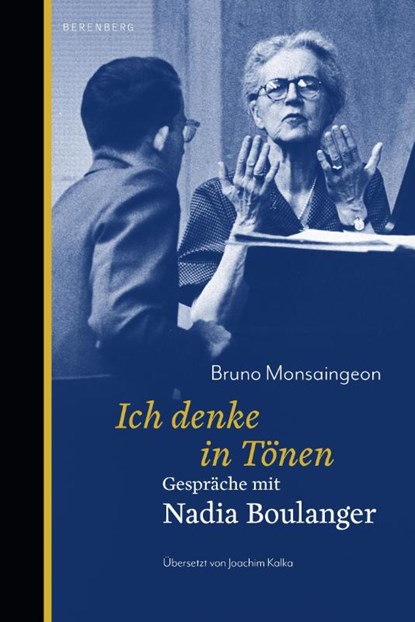 Ich denke in Tönen, Bruno Montsaingeon - Gebonden - 9783949203503