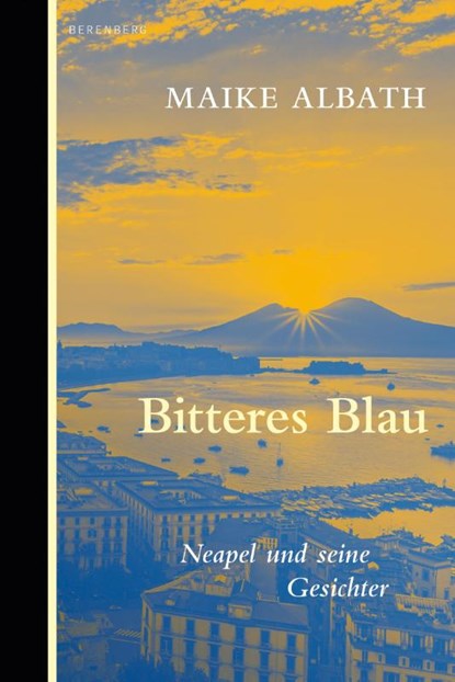 Bitteres Blau, Maike Albath - Gebonden - 9783949203909