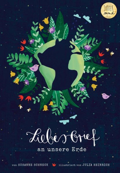 Liebesbrief an unsere Erde, Susanne Schneck - Gebonden - 9783949239069