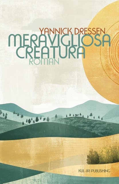 Meravigliosa Creatura, Yannick Dreßen - Paperback - 9783949260391