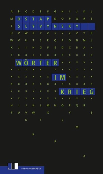 Wörter im Krieg, Ostap Slyvynsky - Gebonden - 9783949262289