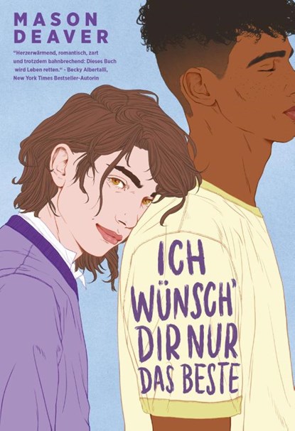 Ich wünsch' dir nur das Beste, Mason Deaver - Gebonden - 9783949315275