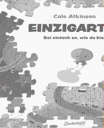 Einzigartig, Cale Atkinson - Gebonden - 9783949315367