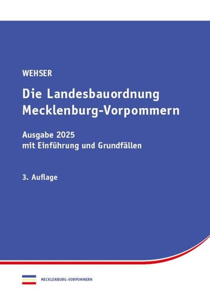 Landesbauordnung Mecklenburg-Vorpommern, Eckart Wehser - Paperback - 9783949409455