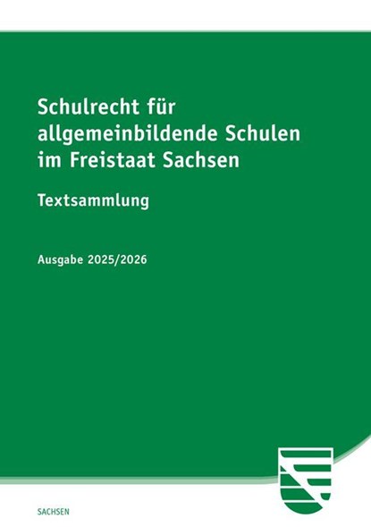 Schulrecht für allgemeinbildende Schulen im Freistaat Sachsen, niet bekend - Paperback - 9783949409462