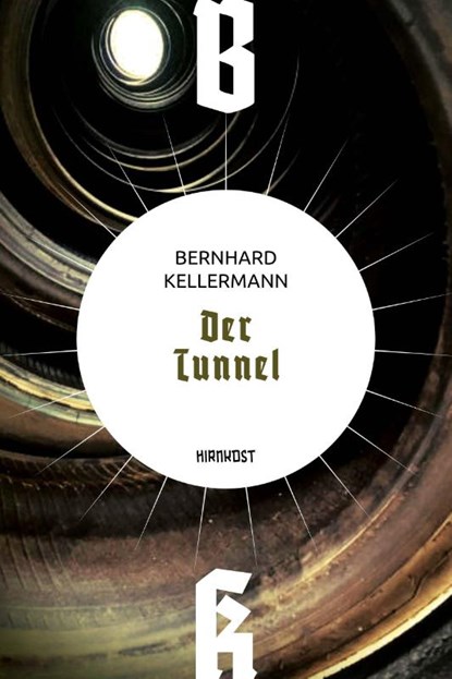 Der Tunnel, Bernhard Kellermann - Gebonden - 9783949452284