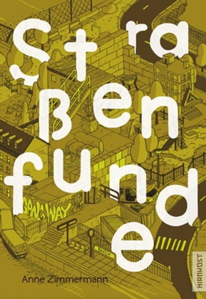 Straßenfunde, Anne Zimmermann - Ebook - 9783949452635