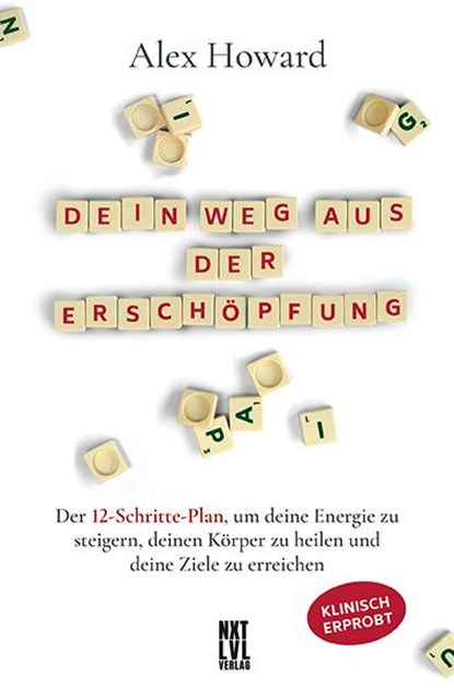 Dein Weg aus der Erschöpfung, Alex Howard - Gebonden - 9783949458408