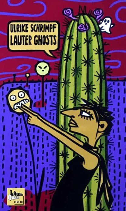 Lauter Ghosts, Ulrike Schrimpf - Gebonden - 9783949512155