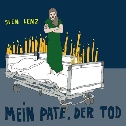 Mein Pate, der Tod, Sven Lenz - Paperback - 9783949512582