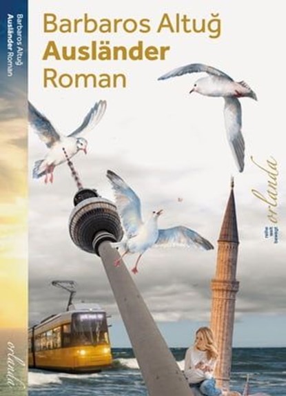 Ausländer, Barbaros Altuğ - Ebook - 9783949545191