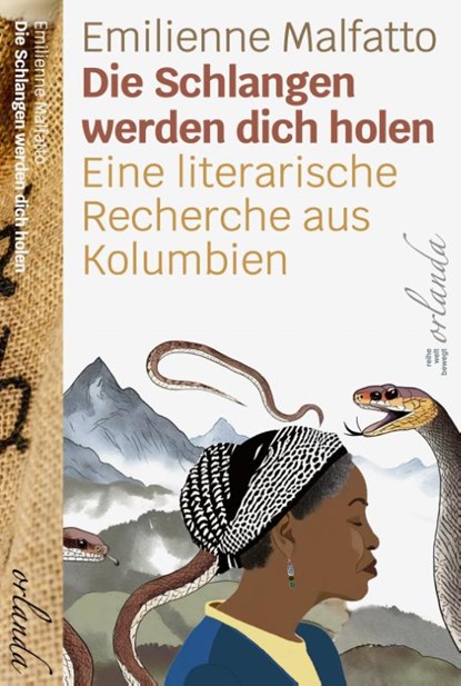 Die Schlangen werden dich holen, Emilienne Malfatto - Gebonden - 9783949545597