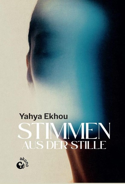 Stimmen aus der Stille, Yahya Ekhou - Gebonden - 9783949554308