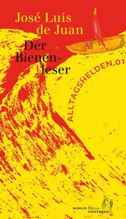 Der Bienenleser, José Luis de Juan - Ebook - 9783949558023