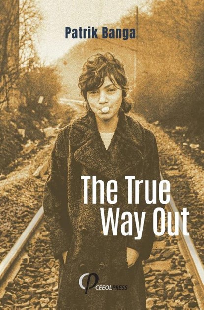The True Way Out, Patrik Banga - Paperback - 9783949607400