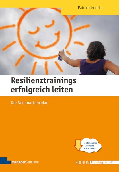 Resilienztrainings erfolgreich leiten, Patricia Korella - Paperback - 9783949611124