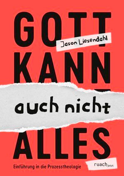 Gott kann auch nicht alles, Jason Liesendahl - Ebook - 9783949617393