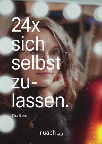 24x sich selbst zulassen, Kira Beer - Paperback - 9783949617577