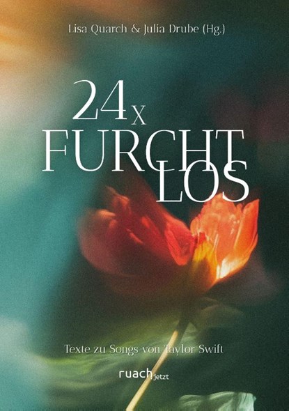 24x Furchtlos, Lisa Quarch ; Julia Drube - Paperback - 9783949617737