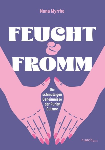 FEUCHT & FROMM, Nana Myrrhe - Paperback - 9783949617881