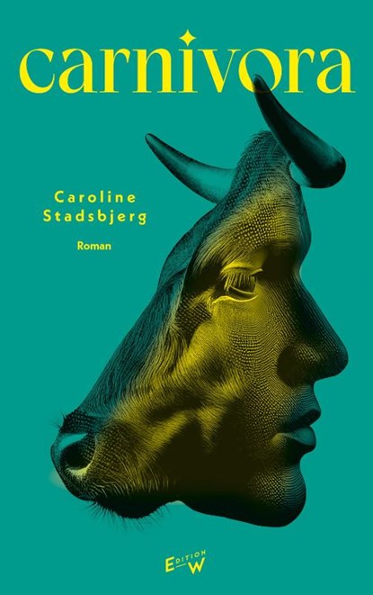Carnivora, Caroline Stadsbjerg - Gebonden - 9783949671203