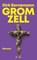 Gromzell, Dirk Bernemann - Gebonden - 9783949671241
