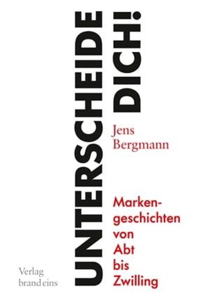 Unterscheide dich!, Jens Bergmann - Ebook - 9783949712098