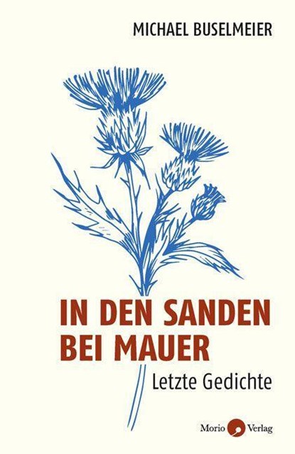 In den Sanden bei Mauer, Michael Buselmeier - Paperback - 9783949749124