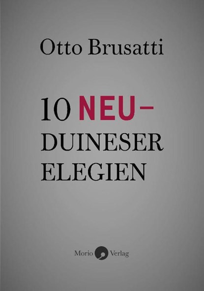 10 Neu-Duineser Elegien, Otto Brusatti - Gebonden - 9783949749322