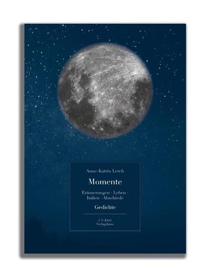 Momente. Gedichte, Anne-Katrin Lerch - Paperback - 9783949763502