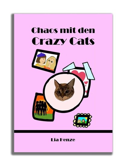 Chaos mit den Crazy Cats, Lia Henze - Paperback - 9783949763595