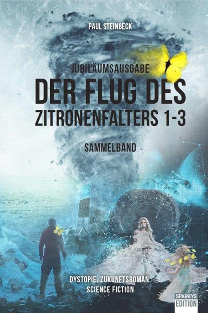 Der Flug des Zitronenfalters 1-3, Paul Steinbeck - Paperback - 9783949768262