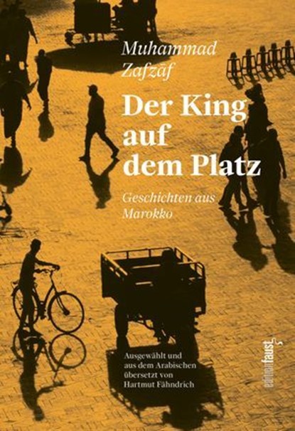 Der King auf dem Platz, Muhammad Zafzāf (Safsâf) - Ebook - 9783949774409