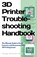 3D Printer Troubleshooting Handbook, M Eng Johannes Wild - Paperback - 9783949804007