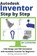 Autodesk Inventor | Step by Step, M. Eng. Johannes Wild - Paperback - 9783949804205