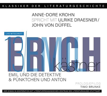 Ein Gespräch über Erich E. Kästner - Pünktchen und Anton und Emil und die Detektive, Erich Emil Kästner - AVM - 9783949840487