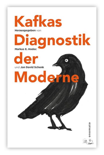 Kafkas Diagnostik der Moderne, Hodec Markus E. ; Jan David Schenk - Paperback - 9783949899300