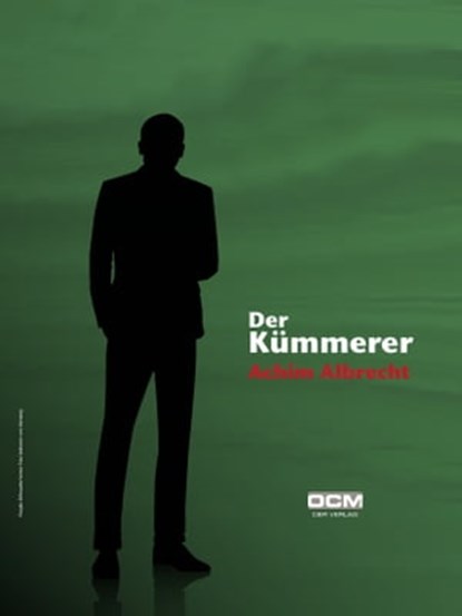 Der Kümmerer, Achim Albrecht - Ebook - 9783949902000
