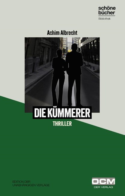 Die Kümmerer, Achim Albrecht - Gebonden - 9783949902093