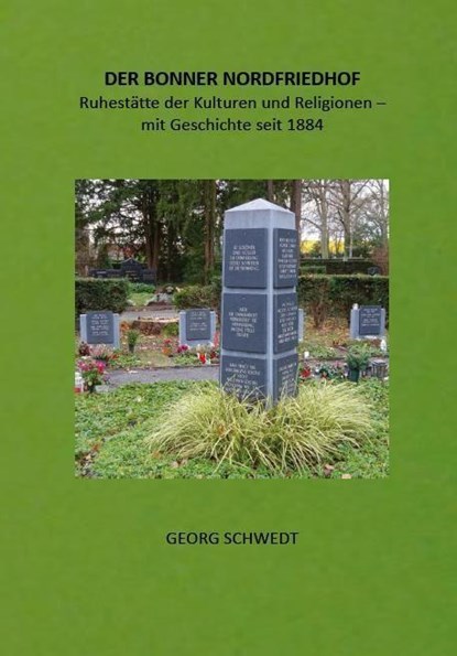 DER BONNER NORDFRIEDHOF, Georg Schwedt - Paperback - 9783949979590