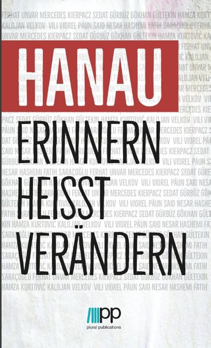 Hanau - Erinnern heißt verändern, IslamiQ - Paperback - 9783949982231